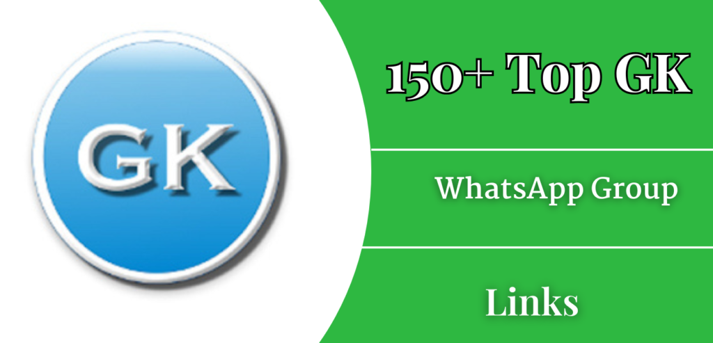 150+ Top GK WhatsApp Group Link [2025 Updates]