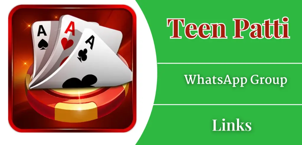 30+ Teen Patti Whatsapp Group Link  [2025 Updates]