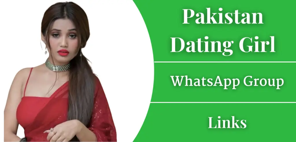 Pakistan Dating Girl WhatsApp Group Links Join 