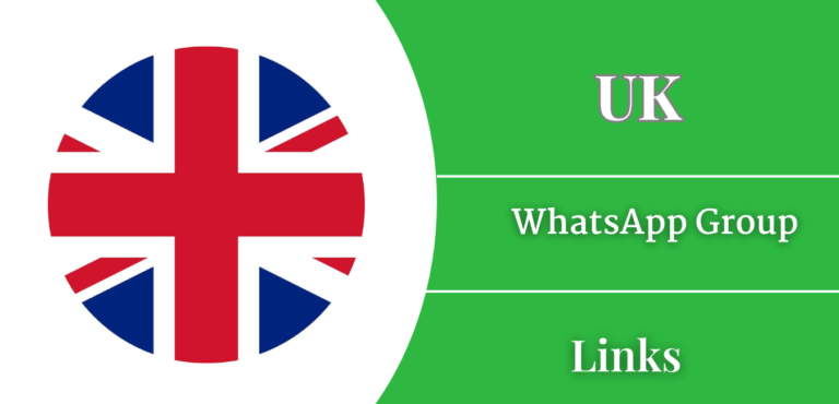 UK WhatsApp Group Links Join [2025 Updates]