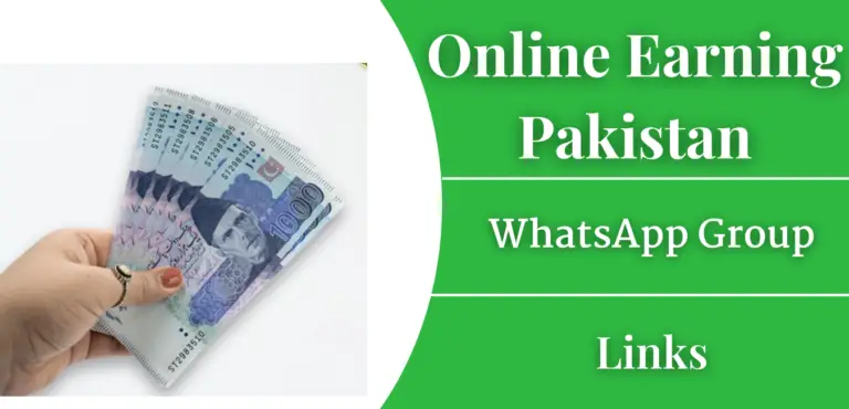 Online Earning Pakistan WhatsApp Group Links Join