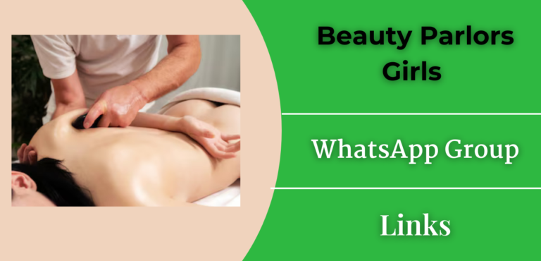 25+ Beauty Parlors Girls WhatsApp Group Link Join