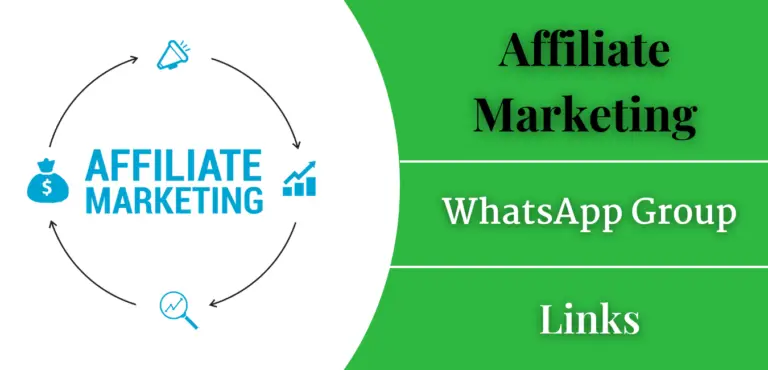 Affiliate Marketing WhatsApp Group Links [Latest Update]