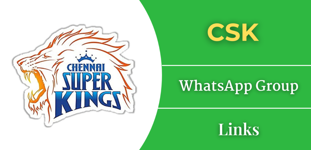 CSK WhatsApp Group Links Join 