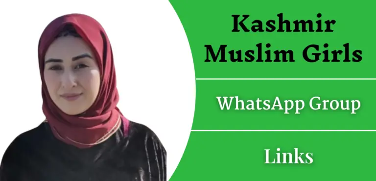 Kashmir Muslim Girls WhatsApp Group Links