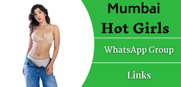 Mumbai Hot Girls WhatsApp Group Link