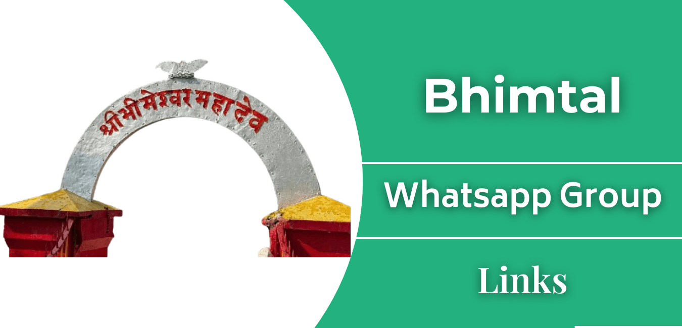 Bhimtal WhatsApp Group Links Join
