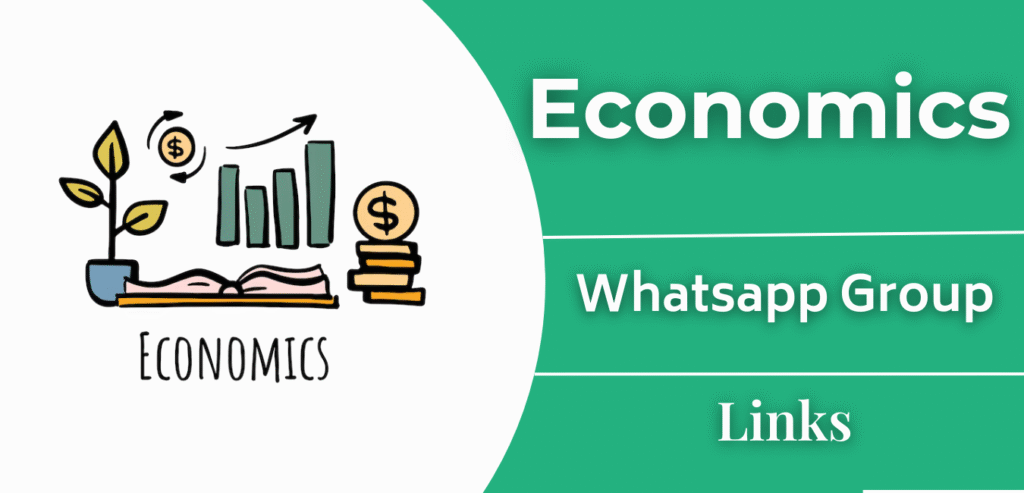 Economics WhatsApp Group Links Join