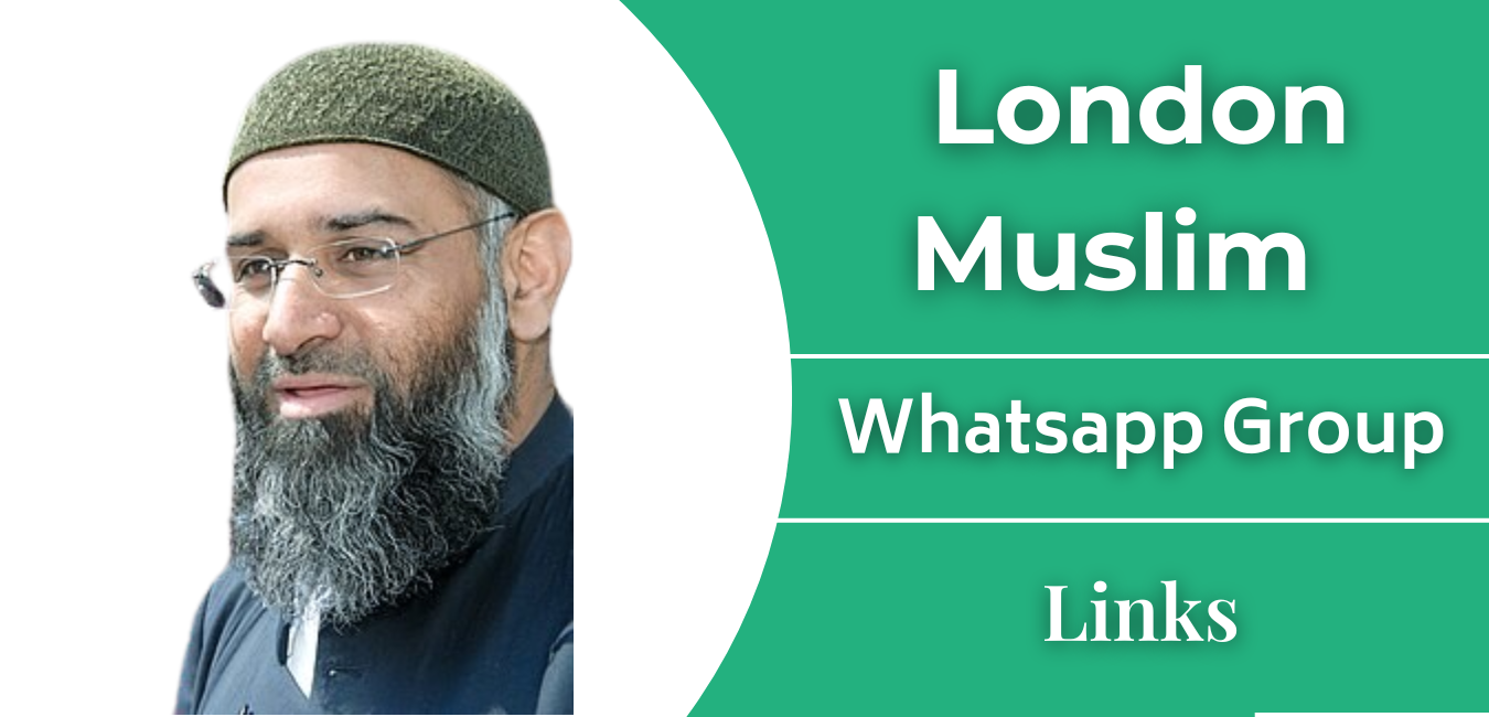 London Muslim WhatsApp Group Links