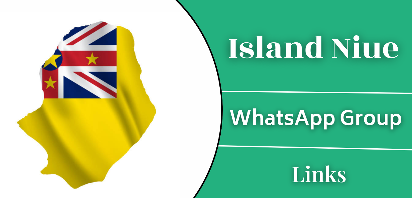 Island Niue WhatsApp Group Links Join