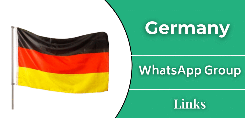 Germany WhatsApp Group Links Join 