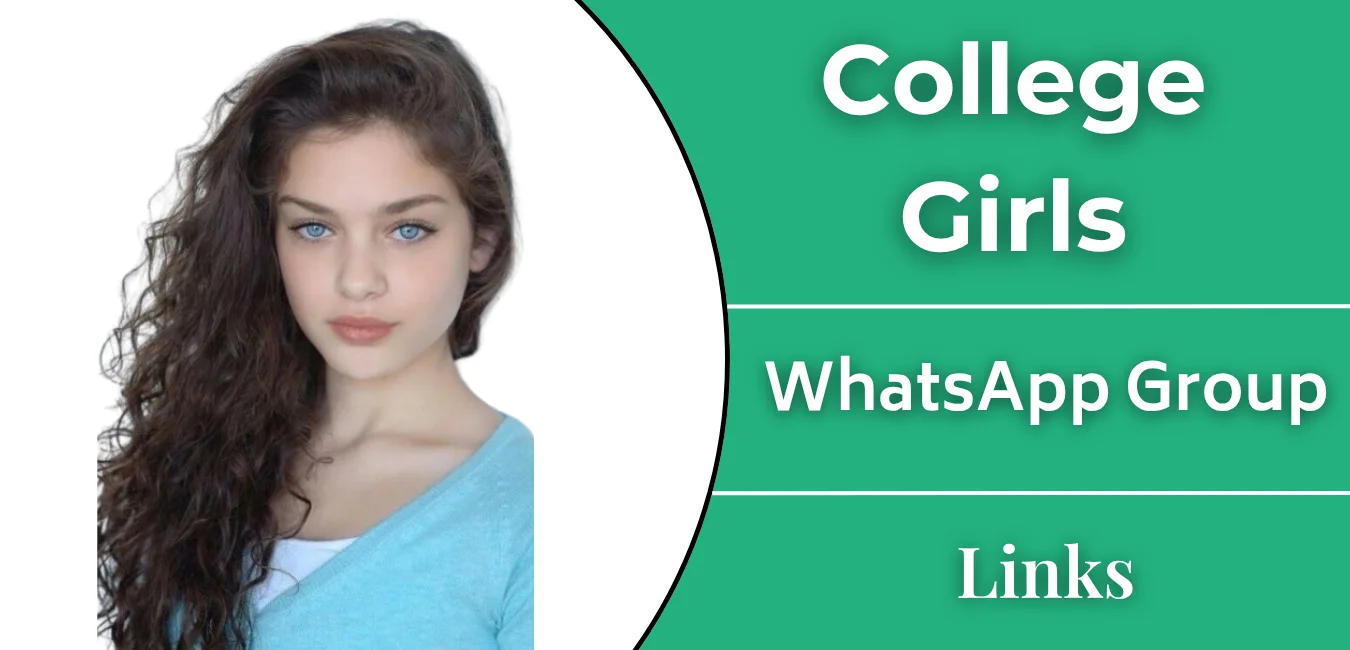 18+ College Girls WhatsApp Group Links Join