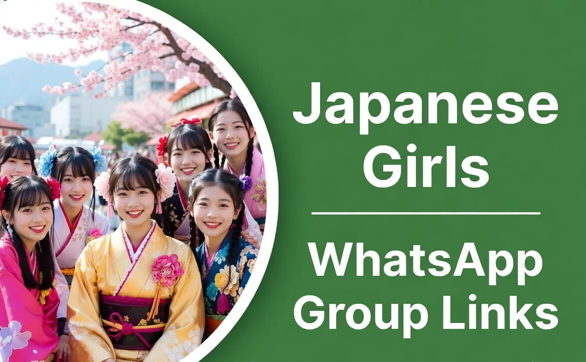 Japanese Girls WhatsApp Group Links – Join Active Groups