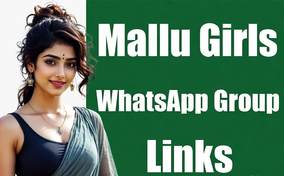 Mallu Girls WhatsApp Group Links – Active Kerala Malayali Girls Groups